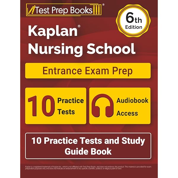 Nursing School Entrance Exams Prep 2019-2020: Your All-in-One